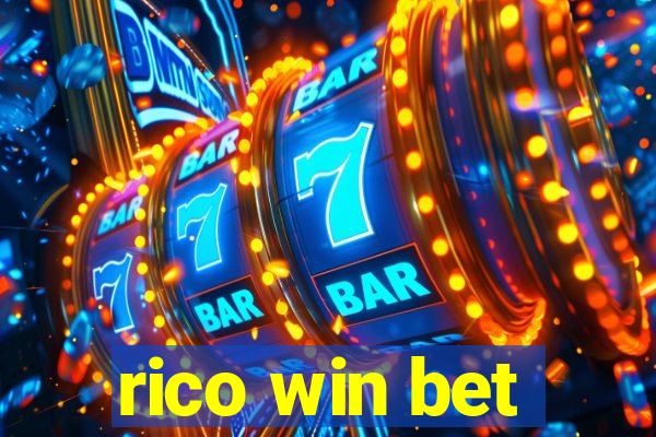 rico win bet